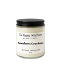 Goodness Gracious - Single Wick Candle 8oz